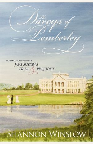 [The Darcys of Pemberley 01] • The Darcys of Pemberley